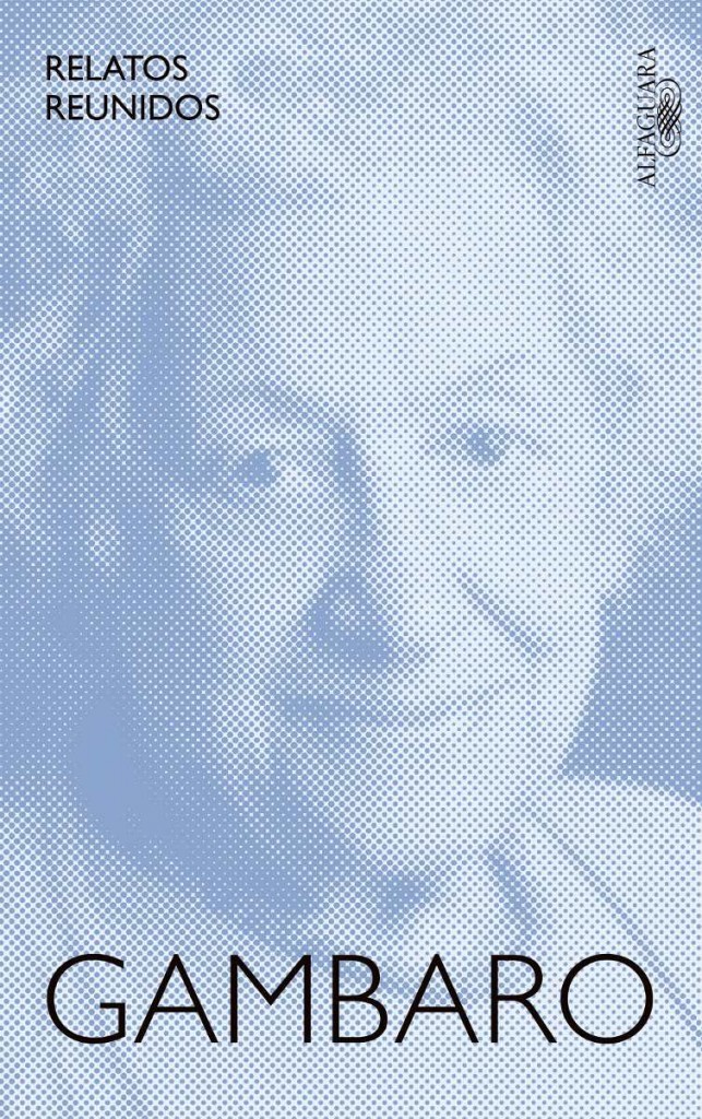 relatos-reunidos-griselda-gambaro-alfaguara-569811-MLA20666167253_042016-F